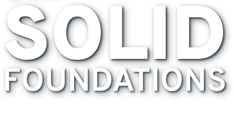 Solid Foundations